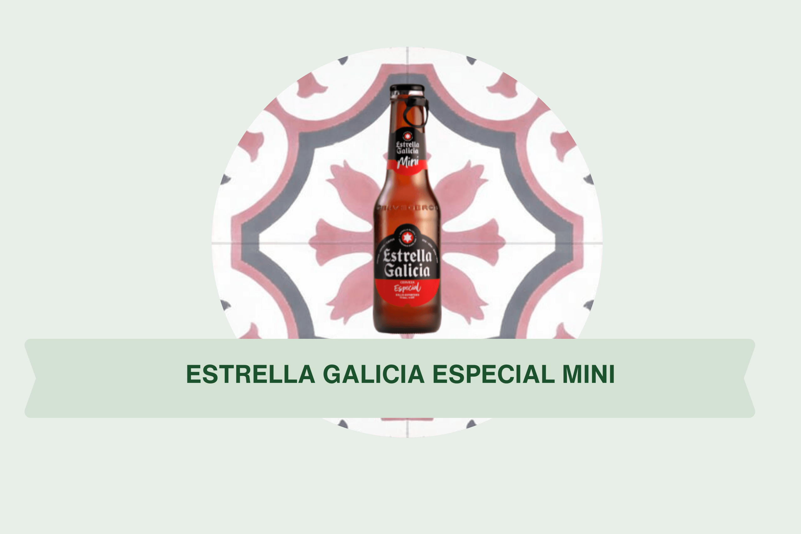 Estrella Galicia Especial MINI