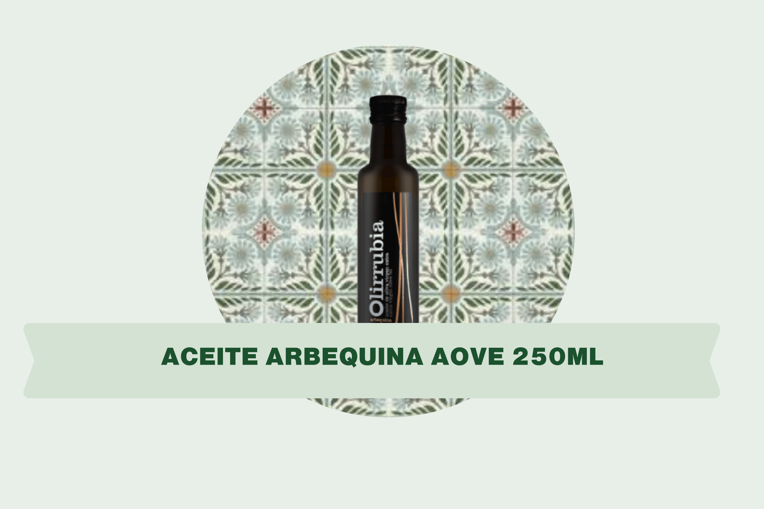 Aceite Arbequina AOVE 250ml